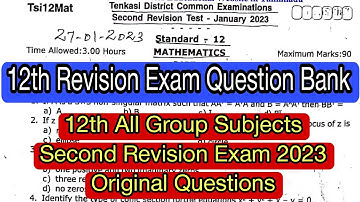 12th All Subjects Second Revision Exam 2023 Original Questions|12th Second Revision Exam Questions