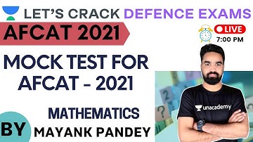Mock Test For AFCAT - 2021 | Mathematics | Target AFCAT 2021 | Mayank Pandey