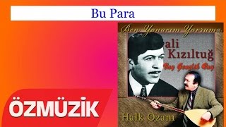 Bu Para - Ali Kızıltuğ  Resimi