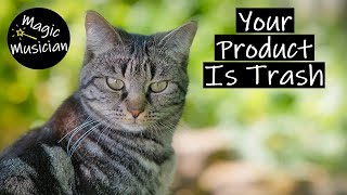 Magic Musician - Your Product Is Trash! [Classical Music]