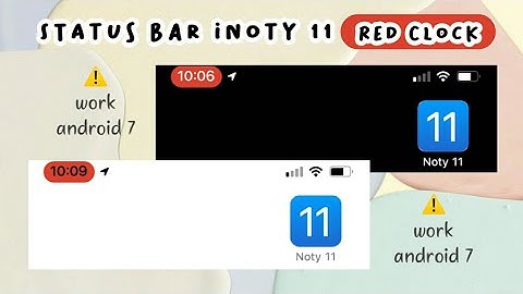 Status Bar Android to iPhone | Noty 11 Red Clock