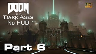 DOOM: The Dark Ages - Chapter 6 [No HUD]