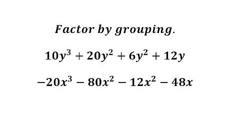 Factor by Grouping with GCF