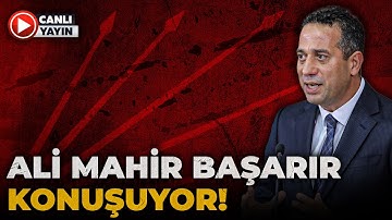 #CANLI | CHP Grup Başkanvekili Ali Mahir Başarır