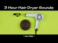 Hair Dryer Sound Compilation 31 | 3 Hours White Noise to Sleep and Relax