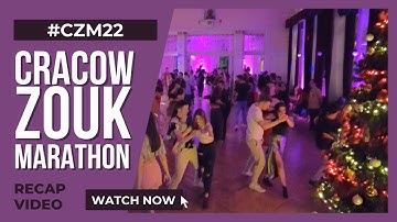 Cracow Zouk Marathon 2022 - The Christmas edition - Recap video