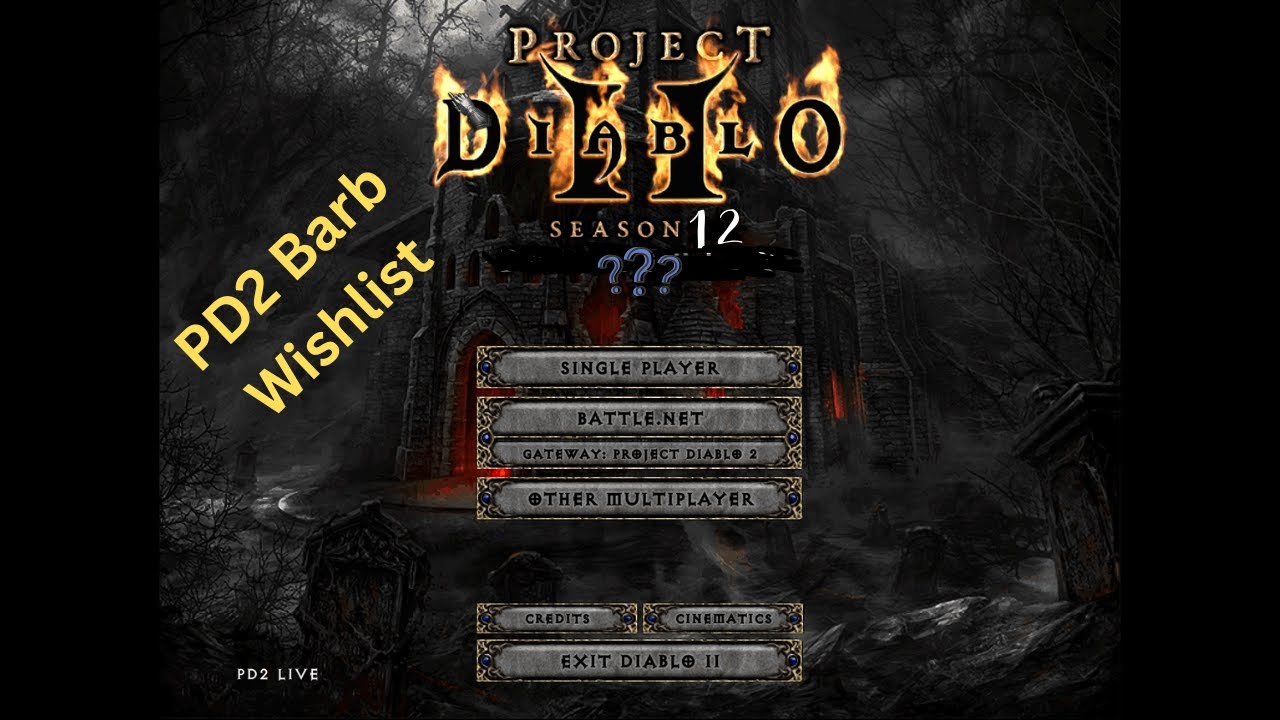 Список желаний 12-го сезона Project Diablo 2 — Барб
