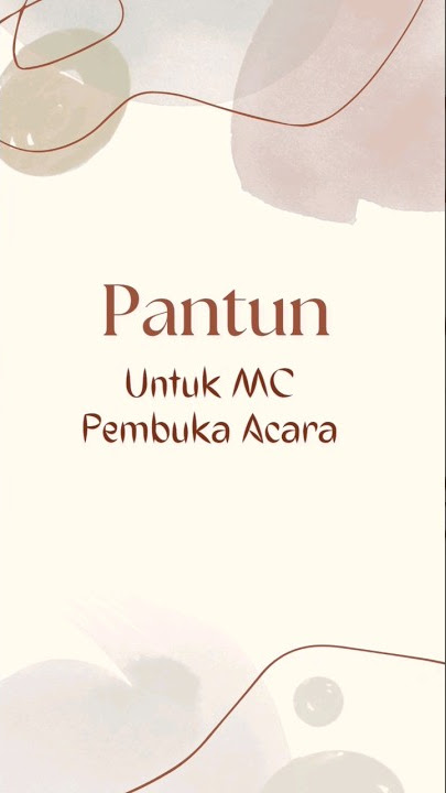 Pantun MC Pembuka Acara