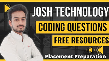 How To Prepare For Josh Technology | Coding Question | Free Resources | Exam Pattern | Syllabus