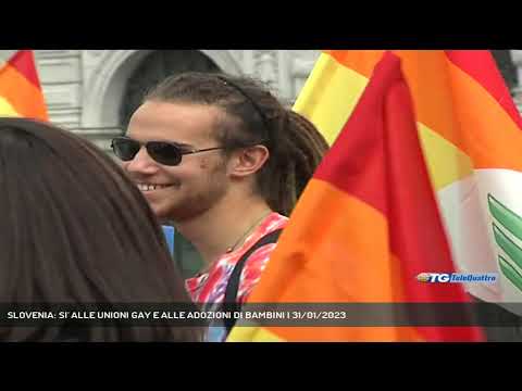 SLOVENIA: SI' ALLE UNIONI GAY E ALLE ADOZIONI DI BAMBINI | 31/01/2023