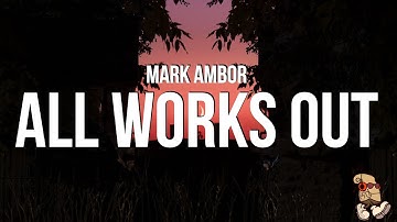 Mark Ambor - I Hope It All Works Out (Lyrics)