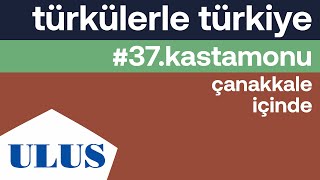 Erol Köker - Çanakkale İçinde | Kastamonu Türküleri Resimi