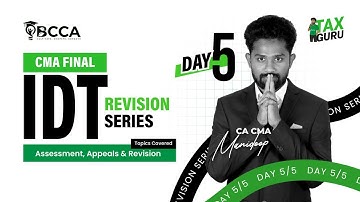 CMA FINAL| IDT| REVISON SERIES| DEC 25 EXAMS| DAY 5 |Assessment, Appeals & Revision | MARATHON