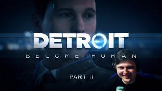 Detroit:Become Human  часть 2