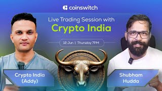Live Trading with Crypto India (Addy)