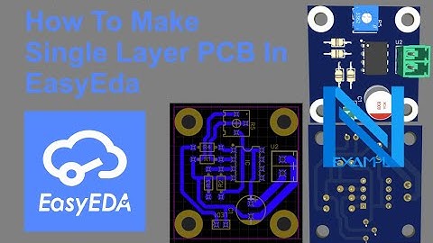 How To Make Single Layer PCB In EasyEda || Simple Tricks