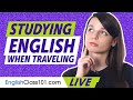 How to Study English when Traveling