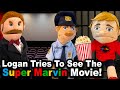 Sml movie logan tries to see the super marvin movie