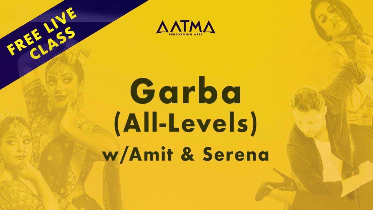 AATMA LIVE Garba All Levels w Amit  Serena