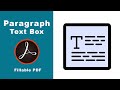 How to add Paragraph text box in fillable pdf form using adobe acrobat pro 2017