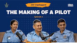 IAF Unplugged | The Making of a Pilot | Episode 3