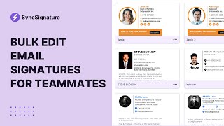 How to bulk edit email signatures for teammates | SyncSignature