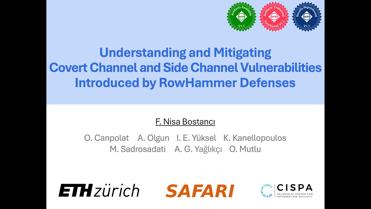 Timing Channel Vulnerabilities Introduced by RowHammer Defenses - MICRO'25 Talk by Nisa Bostanci