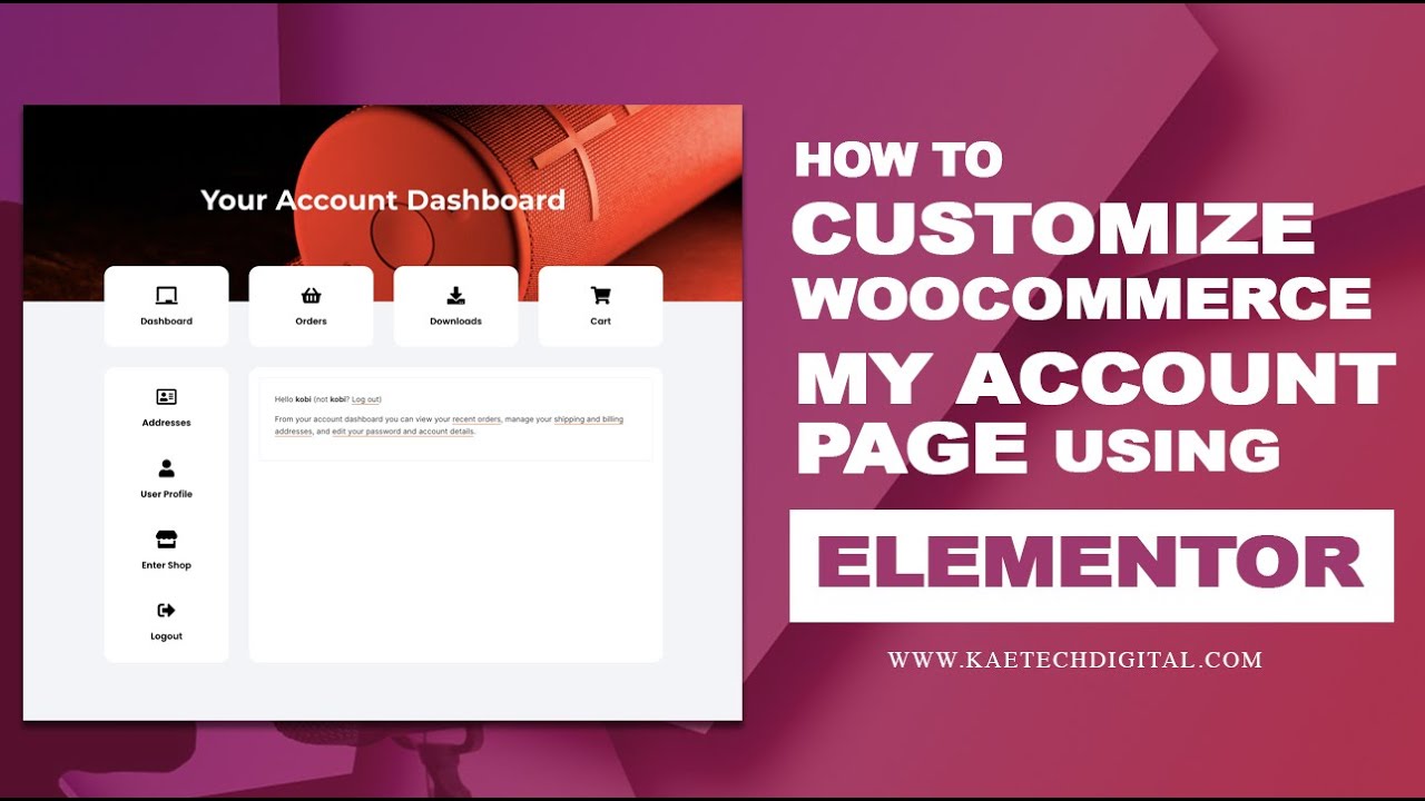 The My Account Page - WooCommerce