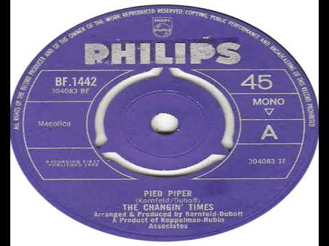 Changin' Times   Pied Piper 1965