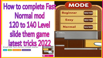 how to complete Fast Normal mod 240 Level slide them game latest tricks 2022