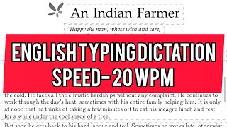 शुरुआती लोगों के लिए इंग्लिश टाइपिंग डिक्टेशन || 20 wpm || एक भारतीय किसान || KVS, SSC, UPPCL, LD... screenshot 3