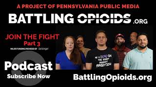 Battling Opioids Podcast: US Officials Warning Doctors about Prescriptions