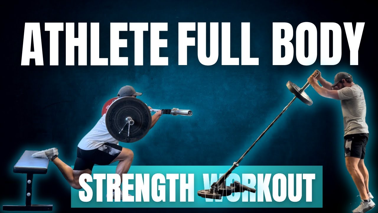 FULL BODY STRENGTH TRAINING FOR ATHLETES - YouTube