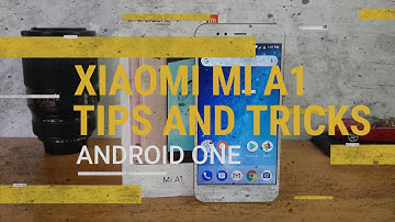 Xiaomi Mi A1 Tips and Tricks (Android One)