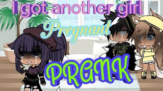 I Got Another Girl Pregnant |Gacha Life Prank Wars|