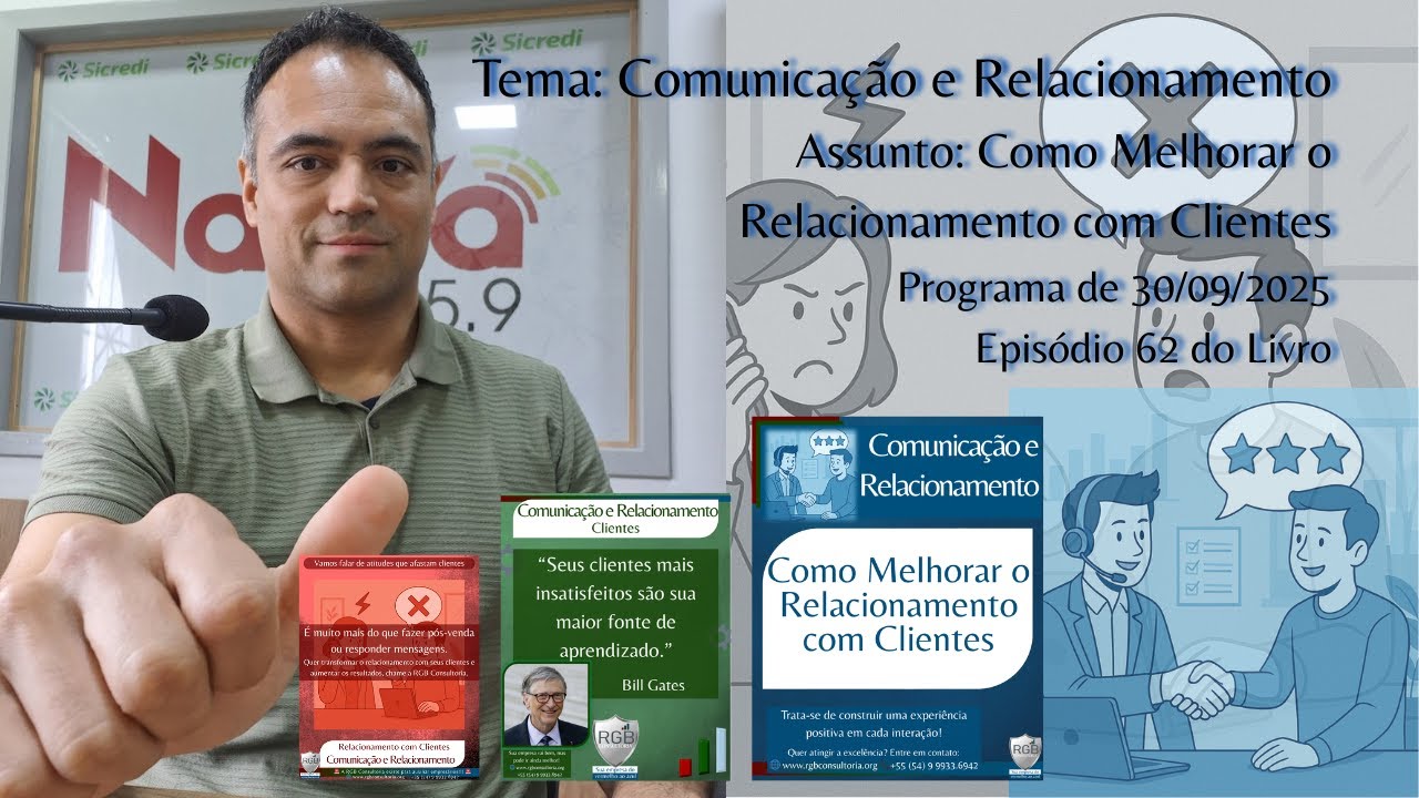 Rádio Nativa FM RGB Consultoria 30/09/2025 - Como Melhorar o Relacionamento com Clientes