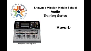 Setting up Reverb on the Yamaha TF1