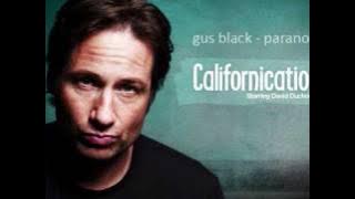 Gus Black - Paranoid (Californication)