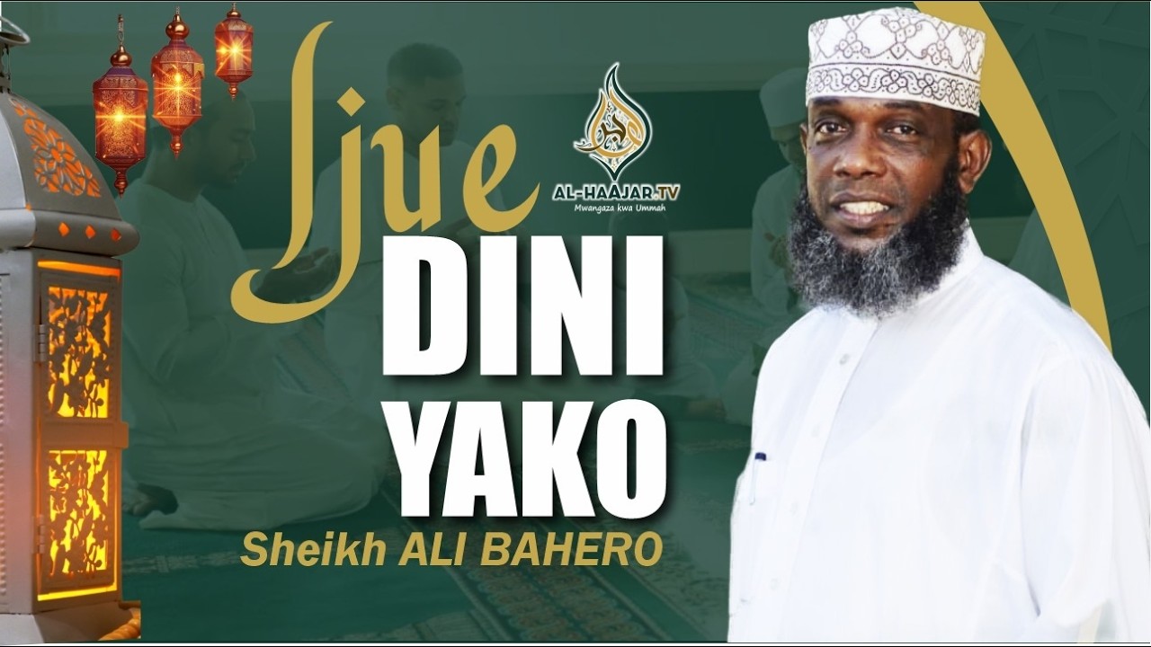 🔴📺#LIVE : IJUE DINI YAKO || KIPINDI CHA MASWALI NA MAJIBU || SHEIKH ALI BAHERO & ABDULRAHMAN ALLUI