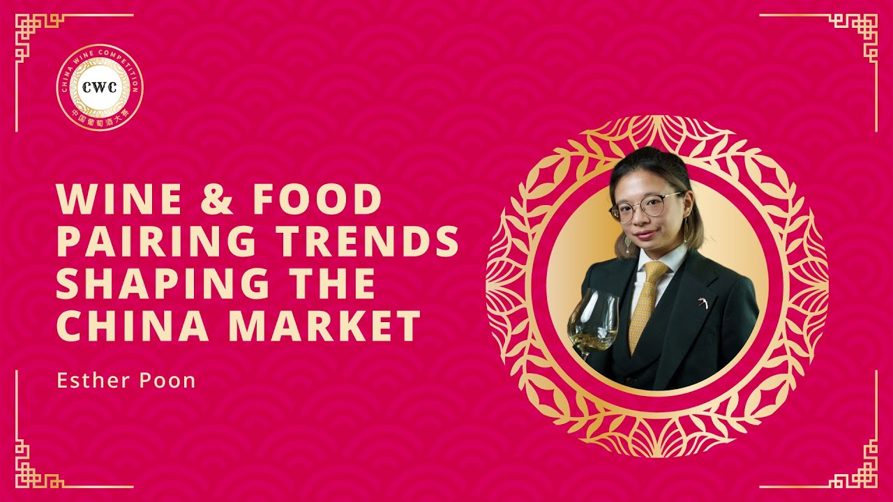 Wine and Food Pairing Trends Shaping the China Market | Esther Poon