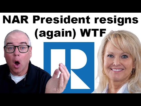 BREAKING: NAR President resigns (again) WTF 