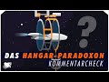 Das Hangarparadoxon | Kommentarcheck und ein bisschen Kommentarbashing (2021)