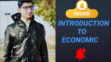 Introduction to Economics | XI, BCOM,BBA, BS Commerce, MBA & MCOM| Business Tutorial
