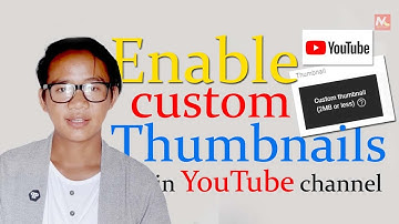 How to enable custom thumbnails in YouTube channel || YouTube custom thumbnail