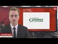 CASINO GUICHARD : publication pour le 3e trimestre en demi ...