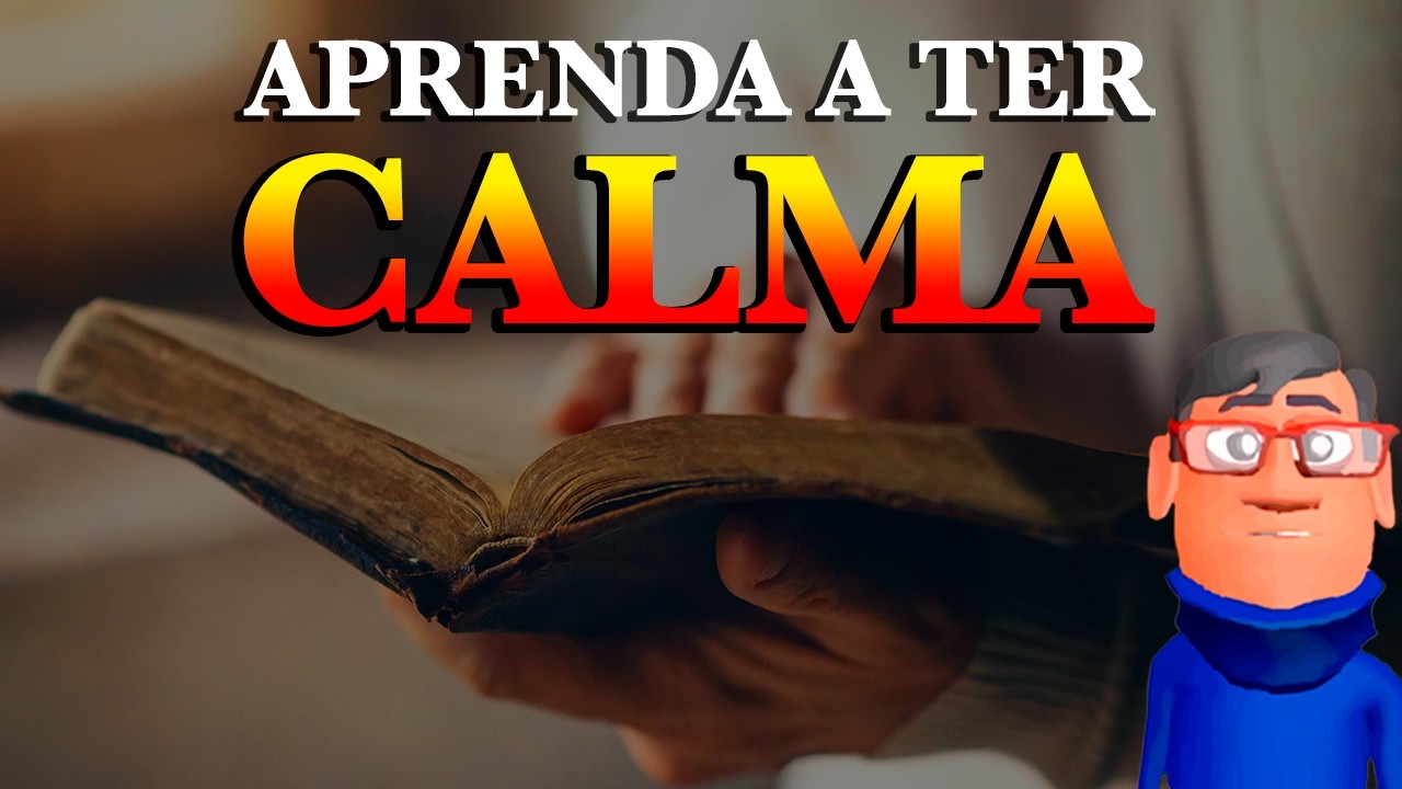 SEJA UMA PESSOA MAIS CALMA - Minuto Reflexão