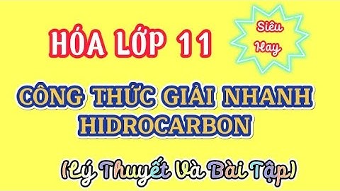 Công thức giải nhanh hóa học ữa cơ năm 2024