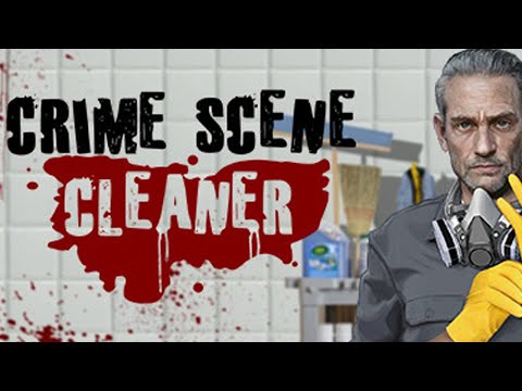 Видео: Поиграем? - Crime Scene Cleaner