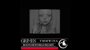 Grimes - You’ll Miss Me When I’m Not Around (Rootheworld Remix)