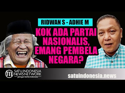 KOK ADA PARTAI ISLAM, NASIONALIS, EMANG BELA NEGARA?